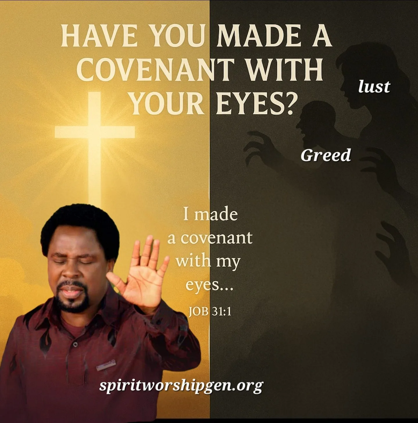 Have You Made a Covenant with Your Eyes? - SpiritWorshipGen